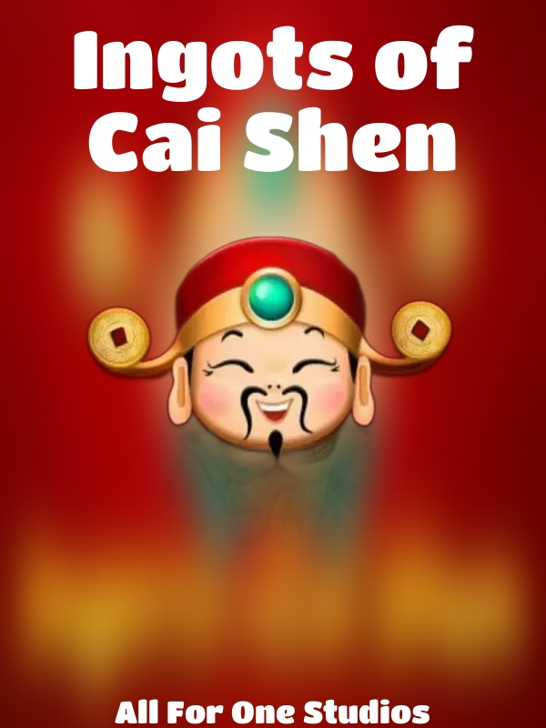 Ingots of Cai Shen slot All For One Studios