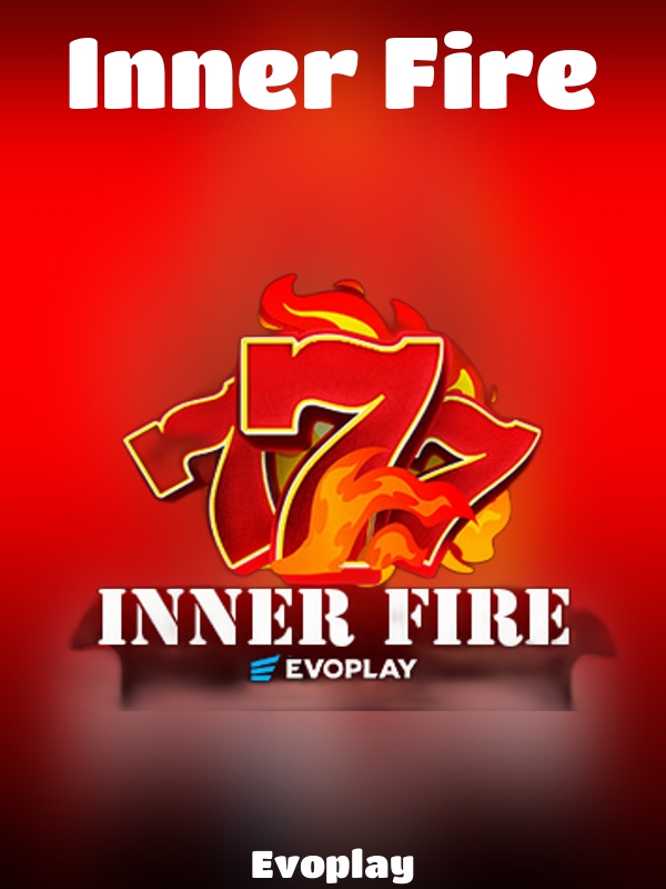 Inner Fire slot Evoplay