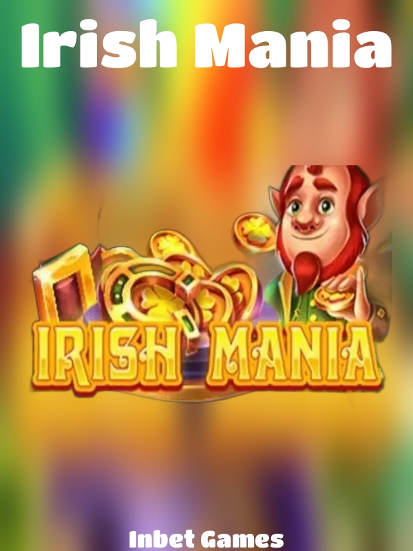 Irish Mania slot Inbet Games