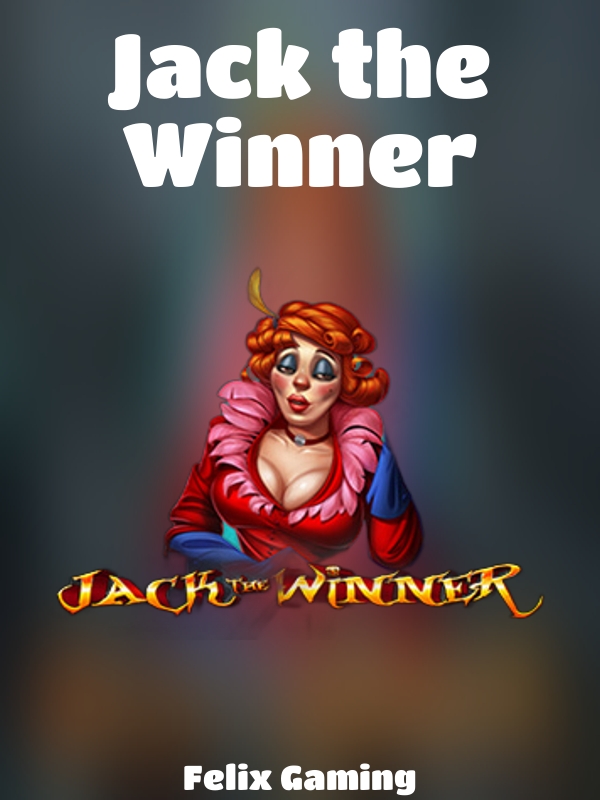 Jack the Winner slot Felix Gaming