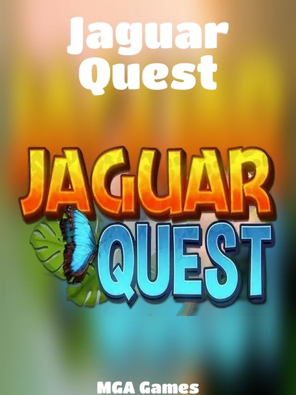 Jaguar Quest slot MGA Games