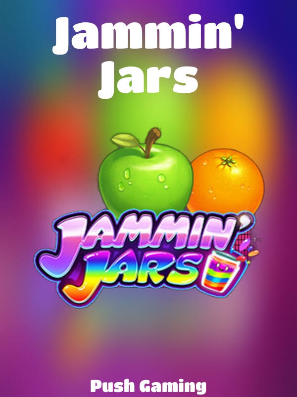 Jammin' Jars slot Push Gaming