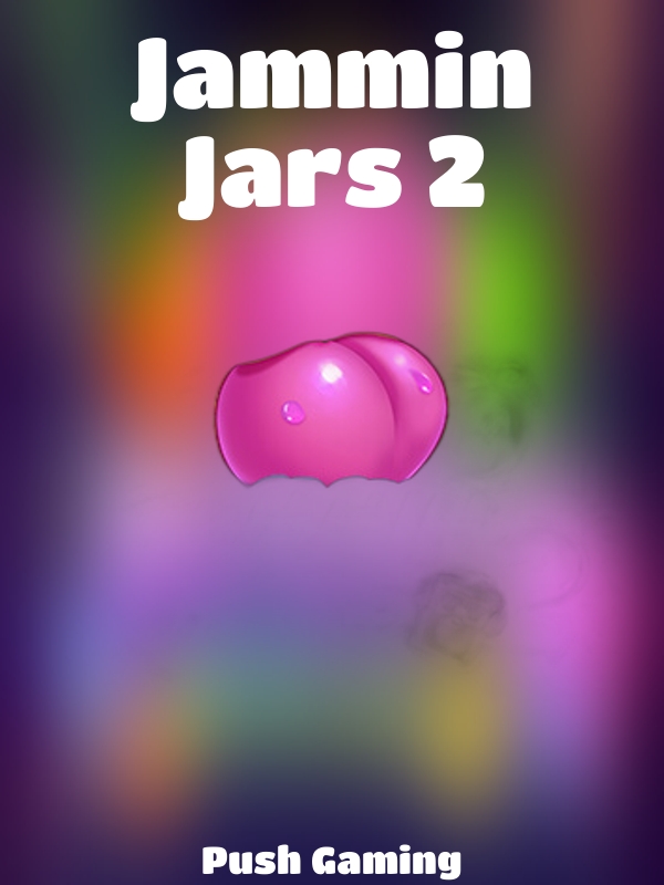 Jammin Jars 2 slot Push Gaming