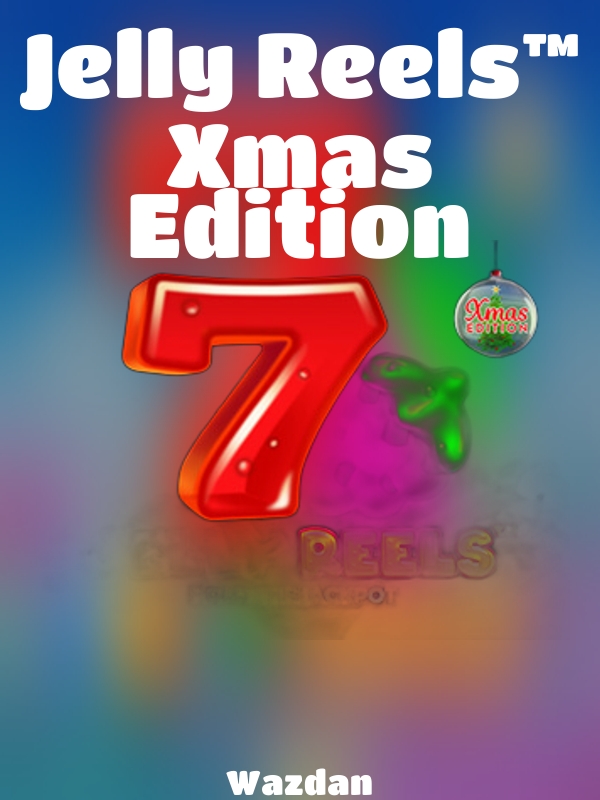 Jelly Reels™ Xmas Edition slot Wazdan