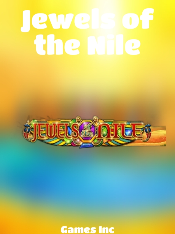 Jewels of the Nile slot Games Inc