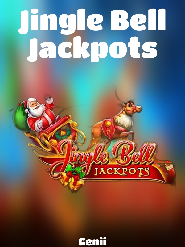 Jingle Bell Jackpots slot Genii