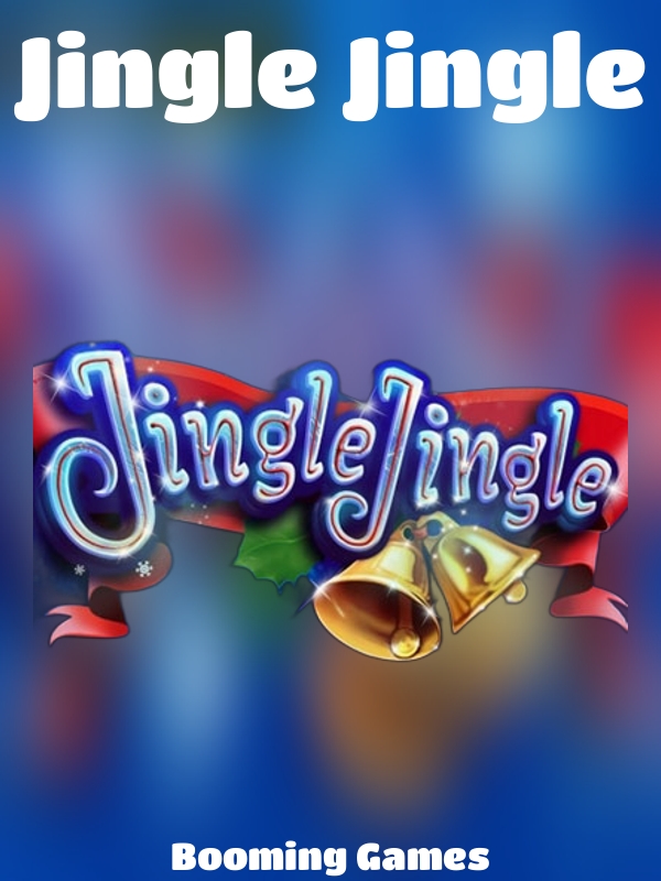 Jingle Jingle slot Booming Games