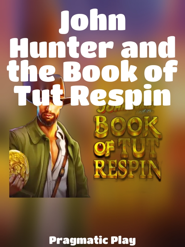 John Hunter and the Book of Tut Respin slot Pragmatic Play