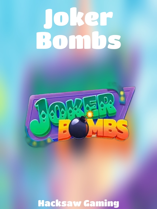 Joker Bombs slot Hacksaw Gaming