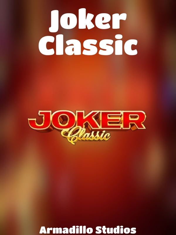 Joker Classic slot Armadillo Studios