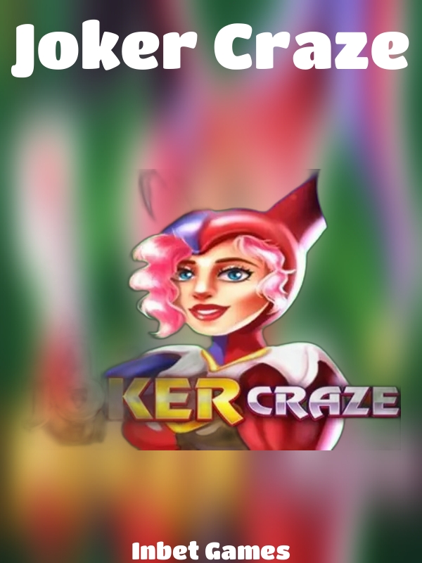 Joker Craze slot Inbet Games