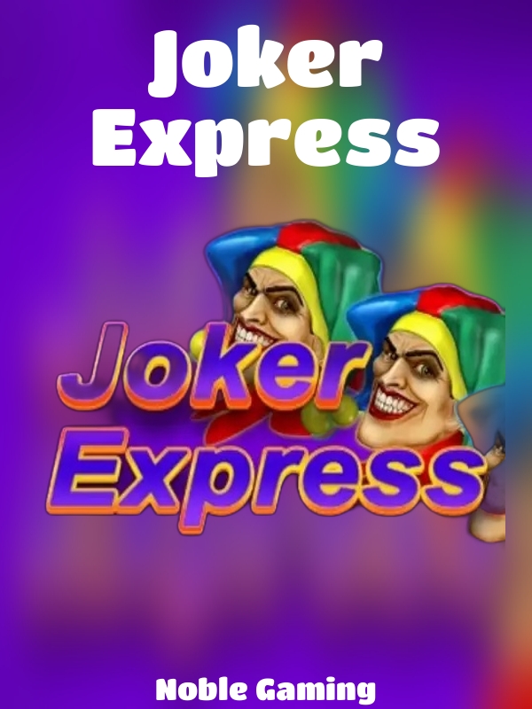 Joker Express slot Noble Gaming