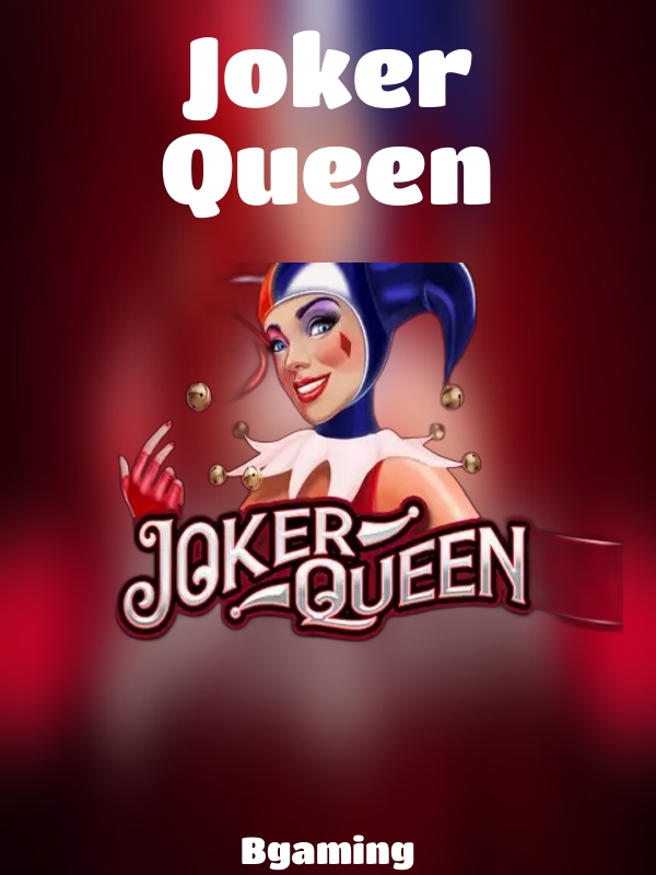 Joker Queen slot Bgaming