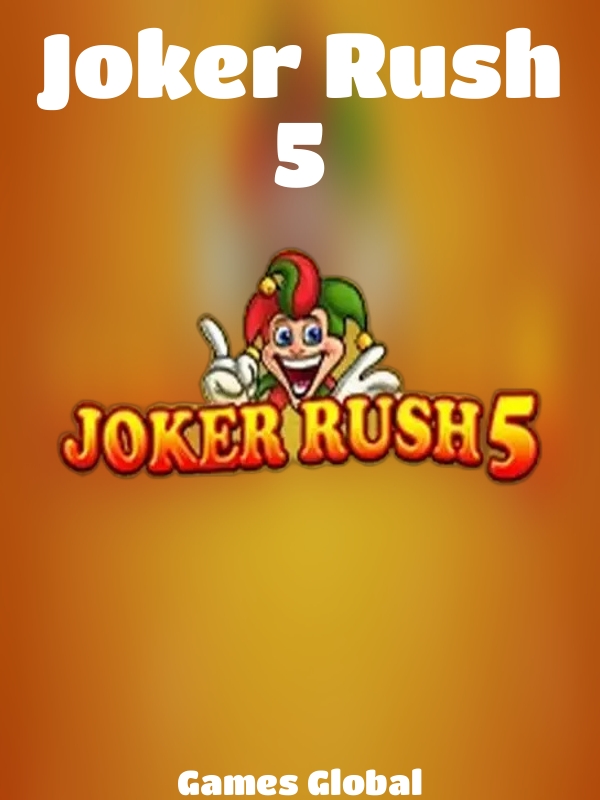 Joker Rush 5 slot Games Global