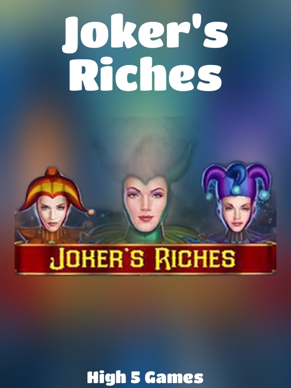 Joker's Riches slot High 5 Games