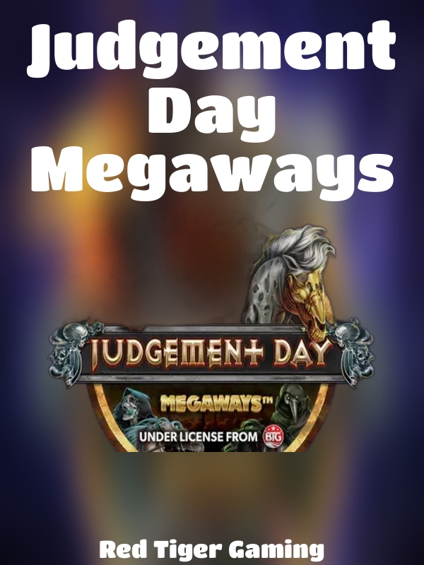 Judgement Day Megaways slot Red Tiger Gaming