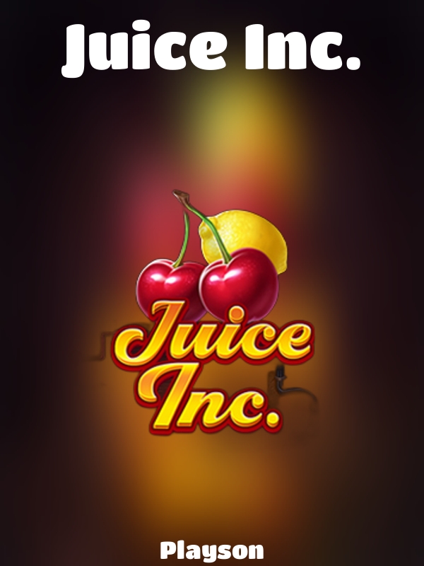 Juice Inc. slot Playson