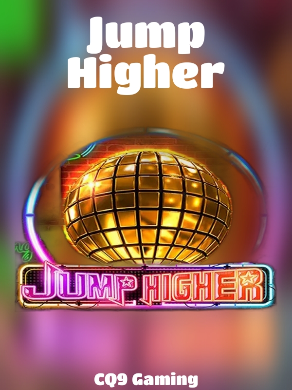 Jump Higher slot CQ9 Gaming