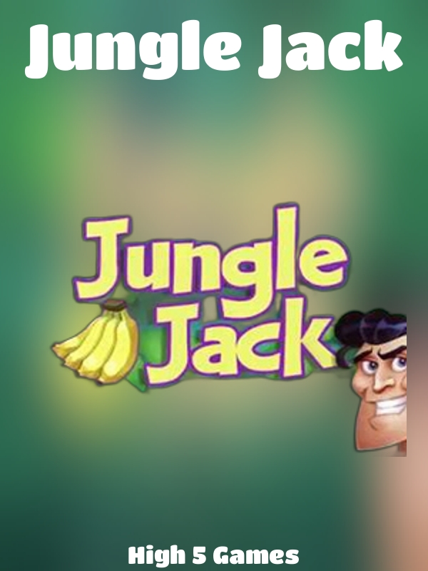 Jungle Jack slot High 5 Games