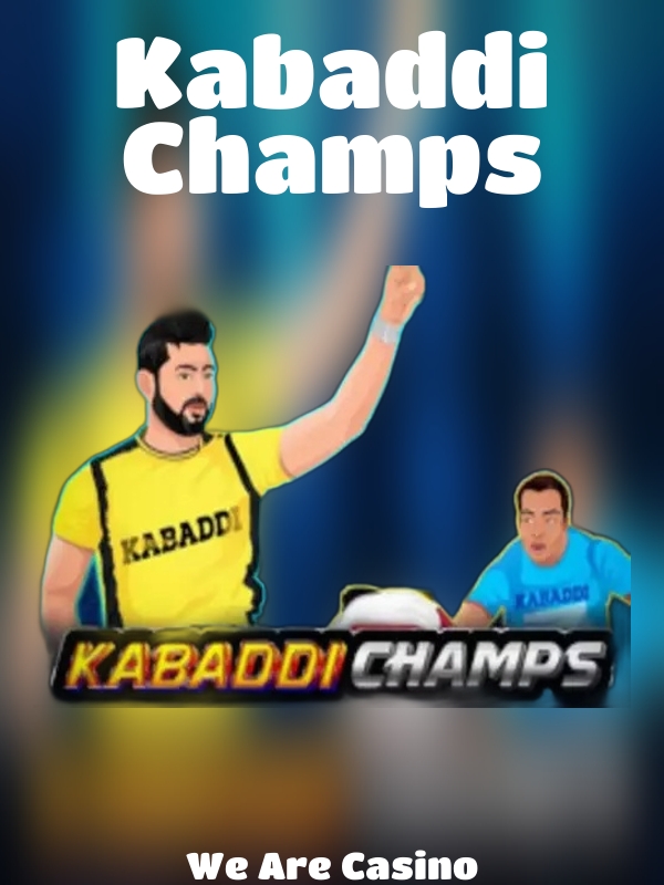 Kabaddi Champs slot We Are Casino