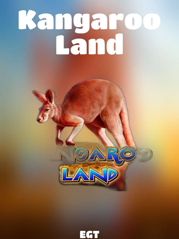 Kangaroo Land slot EGT