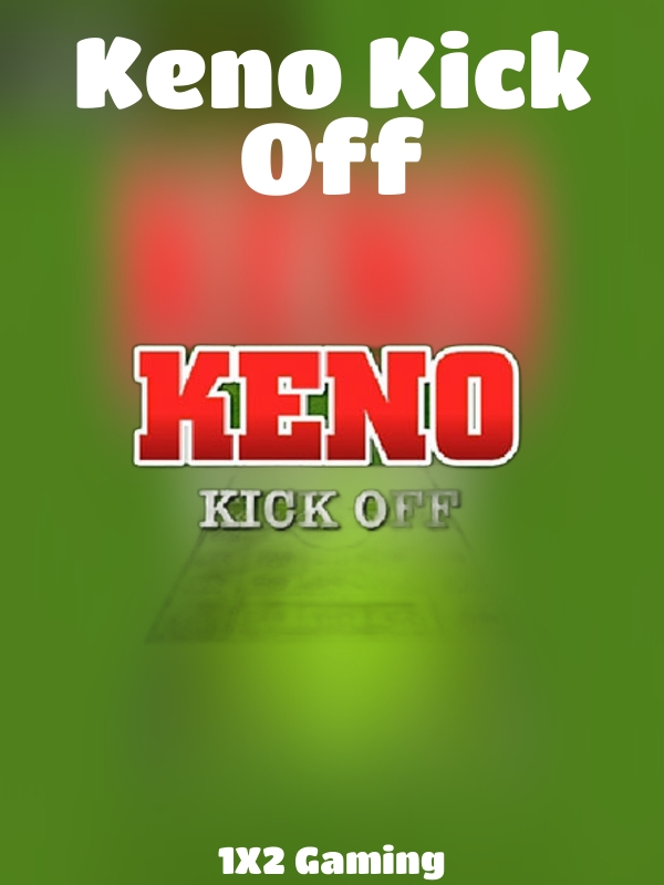 Keno Kick Off slot 1X2 Gaming