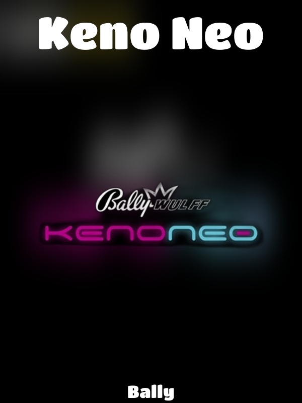 Keno Neo slot Bally