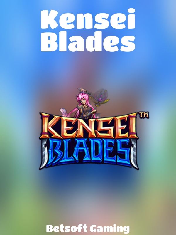 Kensei Blades slot Betsoft Gaming