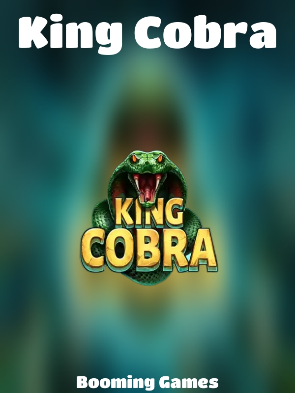 King Cobra slot Booming Games