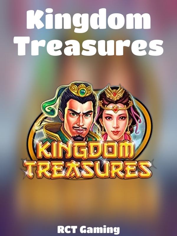 Kingdom Treasures slot RCT Gaming