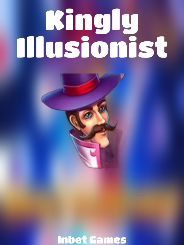 Kingly Illusionist slot Inbet Games