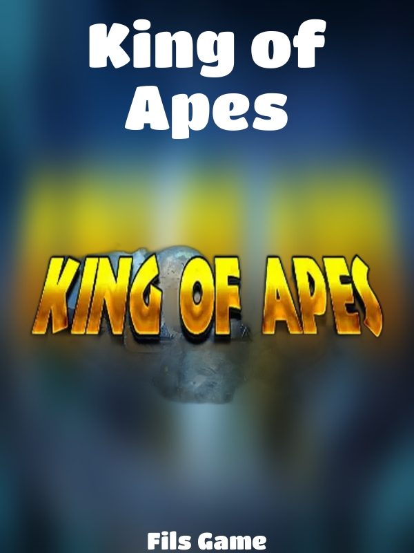 King of Apes slot Fils Game