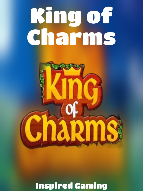 King of Charms slot Inspired Gaming