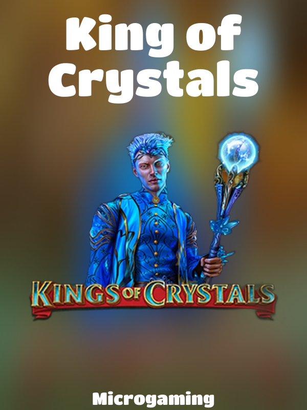 King of Crystals slot Microgaming