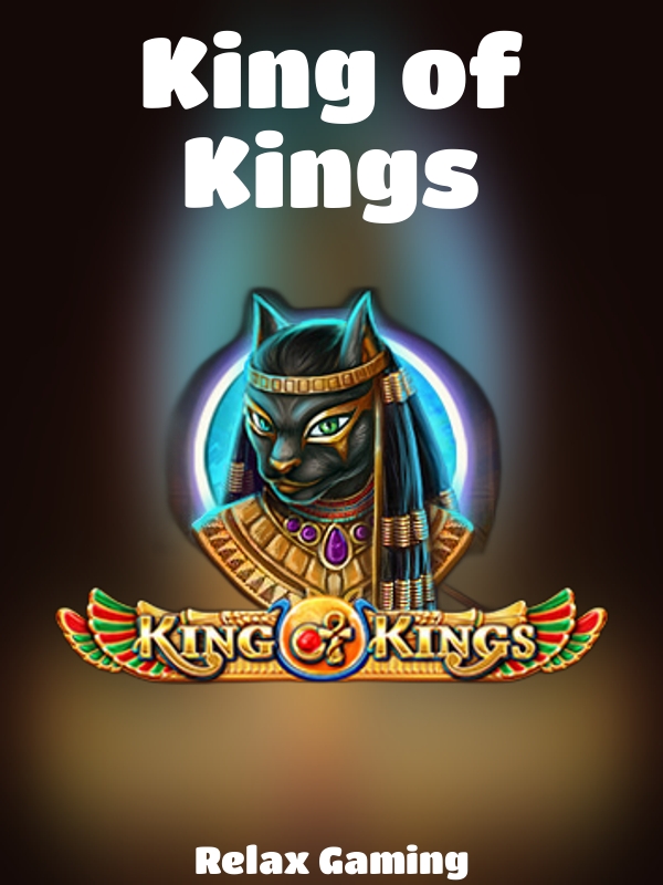 King of Kings slot Relax Gaming