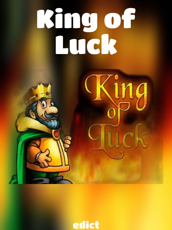 King of Luck slot edict