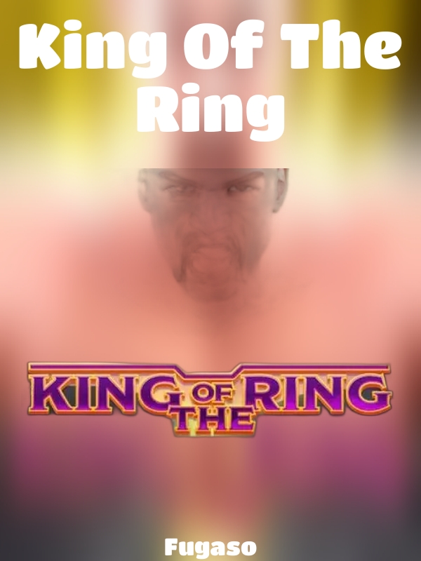 King Of The Ring slot Fugaso