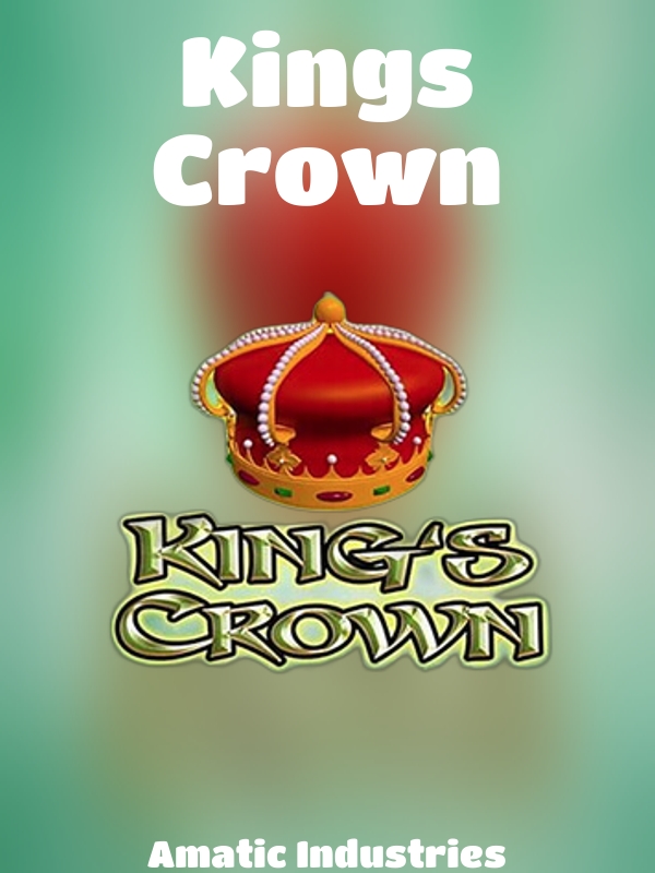 Kings Crown slot Amatic Industries