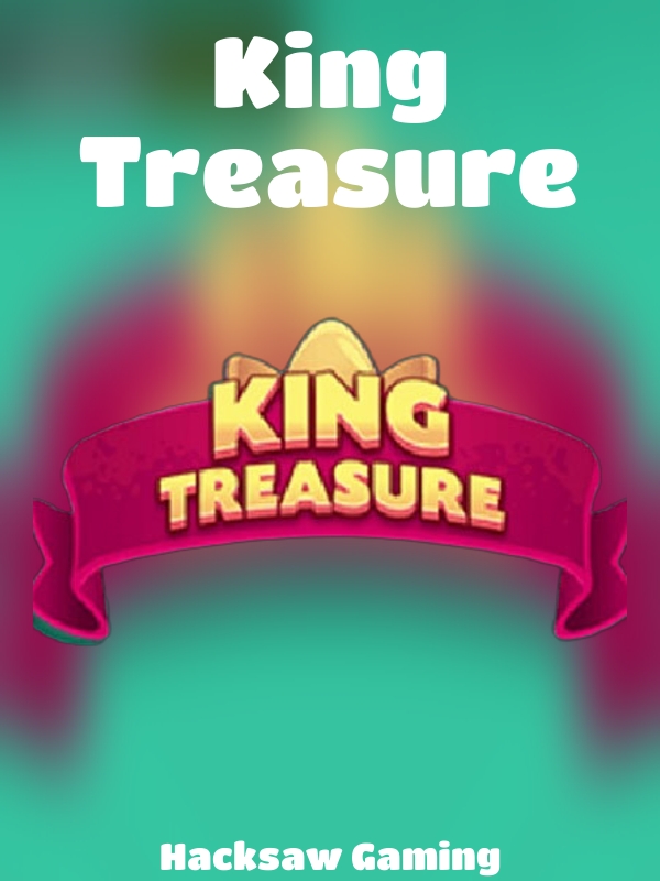 King Treasure slot Hacksaw Gaming