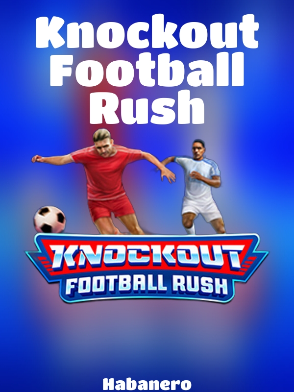 Knockout Football Rush slot Habanero