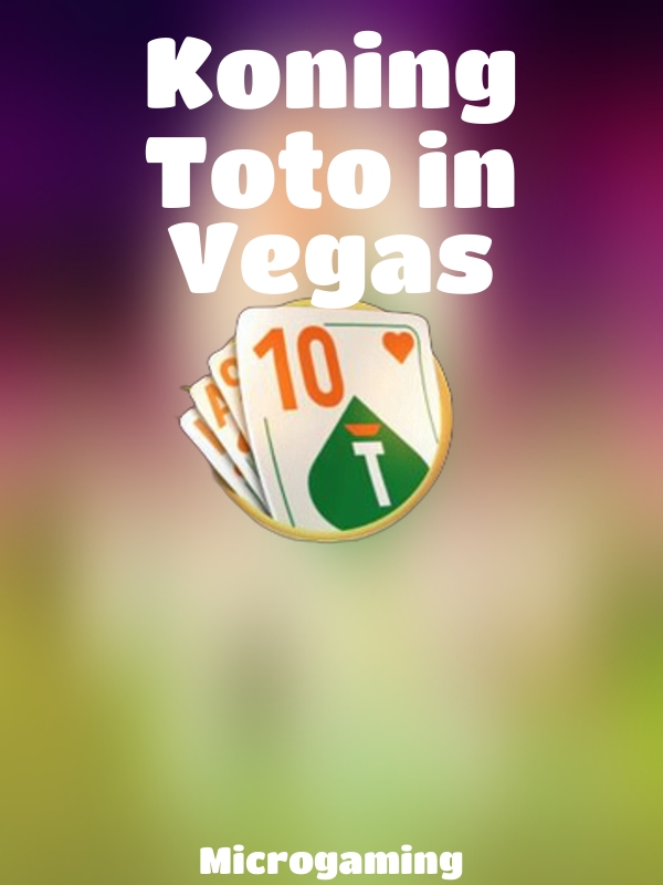 Koning Toto in Vegas slot Microgaming