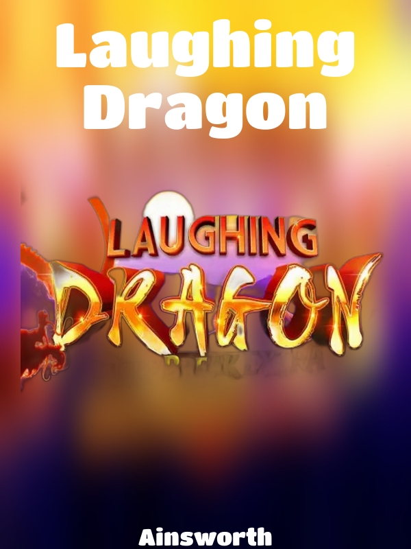 Laughing Dragon slot Ainsworth