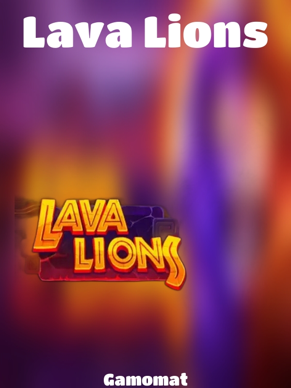 Lava Lions slot Gamomat