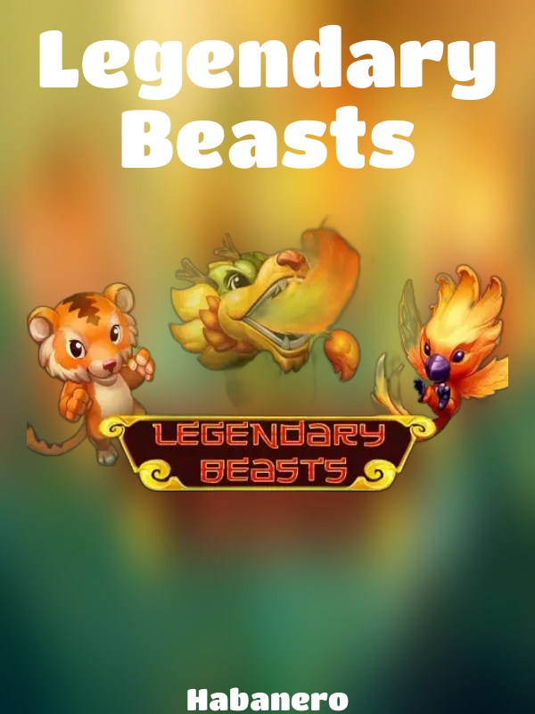 Legendary Beasts slot Habanero