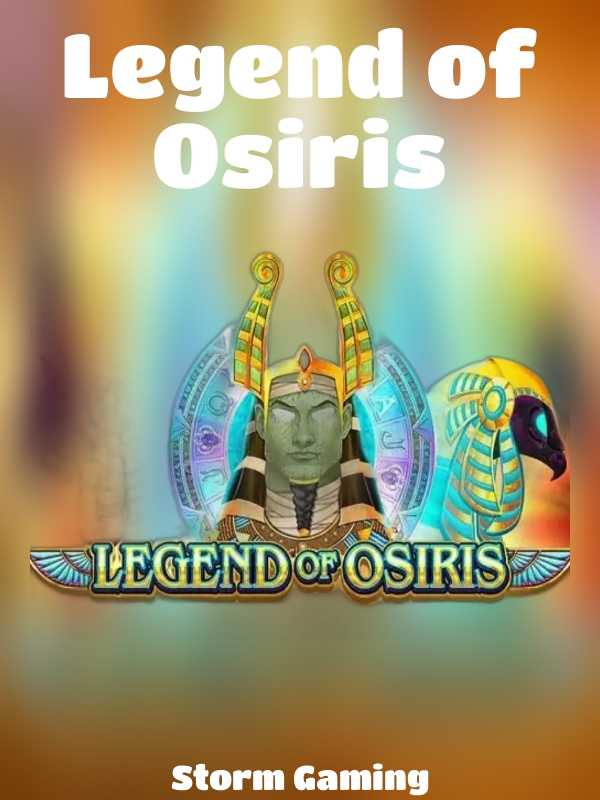 Legend of Osiris slot Storm Gaming