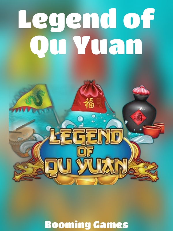 Legend of Qu Yuan slot Booming Games