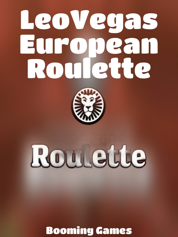 LeoVegas European Roulette slot Booming Games