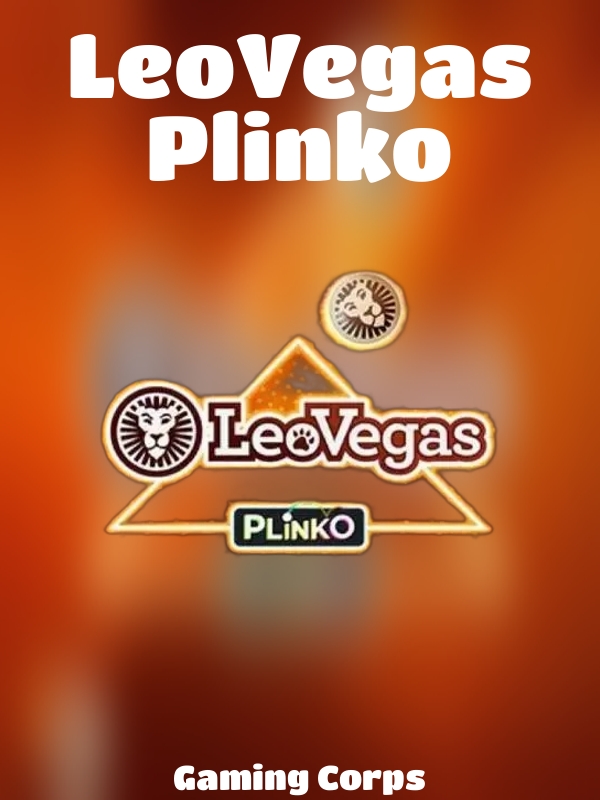 LeoVegas Plinko slot Gaming Corps