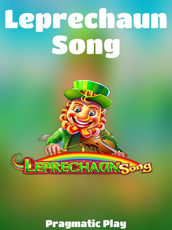 Leprechaun Song slot Pragmatic Play