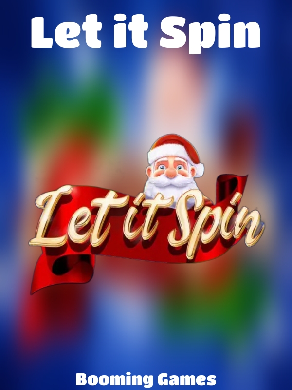 Let it Spin slot Booming Games